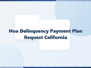Hoa Delinquency Payment Plan Request California