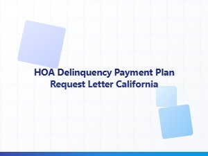 Hoa Delinquency Payment Plan Request Letter California