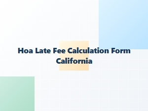 Hoa Late Fee Calculation Guide California