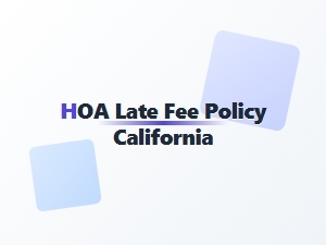 Hoa Late Fee Calculation Guide California