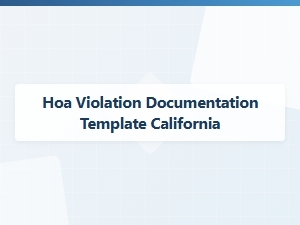 Hoa Violation Documentation Template California Example
